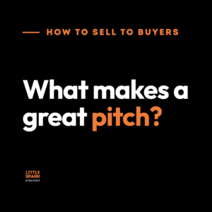 What buyers actually look for…